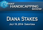 That Handicaping Show: The Diana Stakes That Handicaping Show: The Diana Stakes