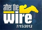 After the Wire - 7/15/2012 After the Wire - 7/15/2012