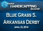 That Handicapping Show: Blue Grass Stakes That Handicapping Show: Blue Grass Stakes
