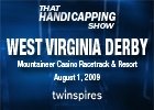 THS: West Virginia Derby (Video) THS: West Virginia Derby (Video)