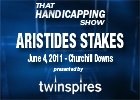 THS: Aristides Stakes 2011 THS: Aristides Stakes 2011