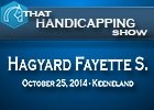 That Handicapping Show: Hagyard Fayette S. That Handicapping Show: Hagyard Fayette S.