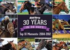 30-in-30: Top 10 Breeders' Cups 2004-2012 30-in-30: Top 10 Breeders' Cups 2004-2012
