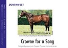 Southwest Regional: Crowne for a Song Southwest Regional: Crowne for a Song