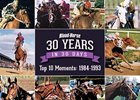 30-in-30: Top 10 Breeders' Cups, 1984-1993 30-in-30: Top 10 Breeders' Cups, 1984-1993