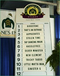 Birdstone Even Money vs. 10 in Lane's End Birdstone Even Money vs. 10 in Lane's End