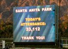 33,112 Return to Santa Anita for Opener 33,112 Return to Santa Anita for Opener