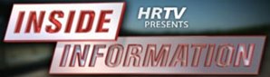 HRTV: Inside Information - 3/24 (Video) HRTV: Inside Information - 3/24 (Video)