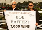 Trainer Bob Baffert Collects 2,000th Victory Trainer Bob Baffert Collects 2,000th Victory