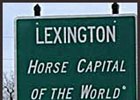 City of Lexington, Ky. has promoted itself as the 'Horse Capital of the World.'
