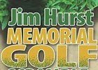 Jim Hurst Memorial Golf Tournament Scheduled Jim Hurst Memorial Golf Tournament Scheduled