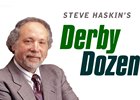 Steve Haskin's Derby Dozen - May 3, 2016 Steve Haskin's Derby Dozen - May 3, 2016
