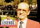 Legends: Woody Stephens Legends: Woody Stephens