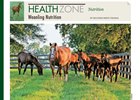 Health Zone: Weanling Nutrition Health Zone: Weanling Nutrition