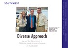 Southwest Regional: Diverse Approach Southwest Regional: Diverse Approach